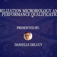 Steam Sterilization Microbiology and Autoclave Performance Qualification