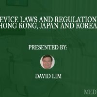Medical Device Laws and Regulations in China, Hong Kong, Japan and Korea